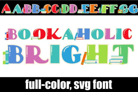 Adding Vibrant Personality with the Bookaholic Bright Font