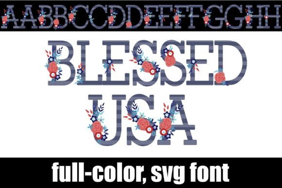 Blessed Usa: A Patriotic Font for Bold, Eye-Catching Designs