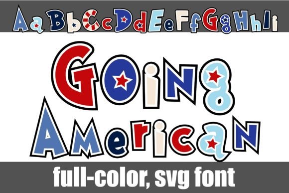 Going American: A Patriotic Font for Bold, Colorful Designs