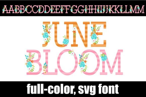 June Bloom: The Color Font That Changes Everything