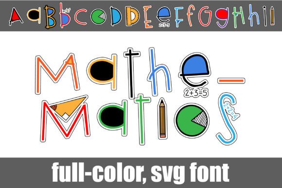 Mathematics: A Playful Font Where Numbers Meet Letters